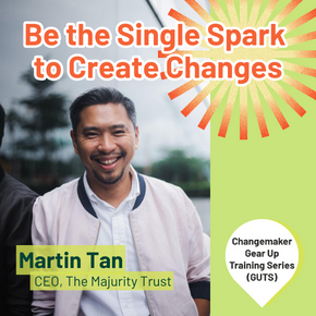 be the single spark the create changes by Martin Tan